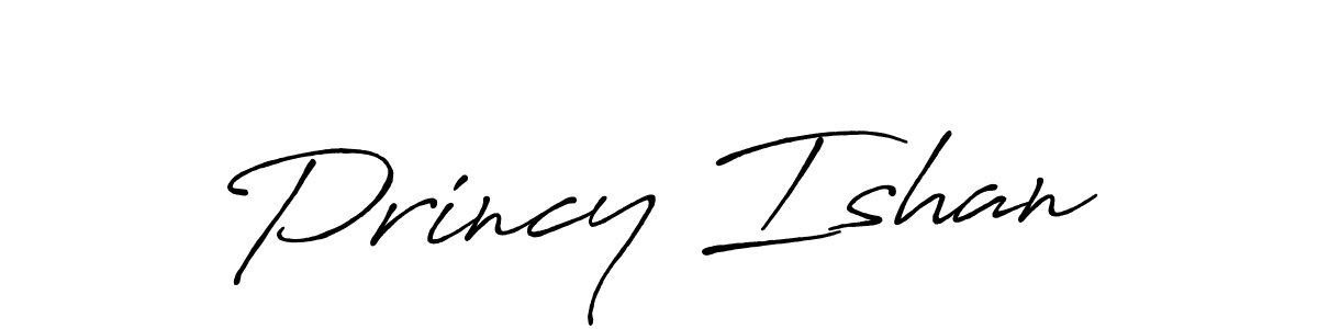 Design your own signature with our free online signature maker. With this signature software, you can create a handwritten (Antro_Vectra_Bolder) signature for name Princy Ishan. Princy Ishan signature style 7 images and pictures png