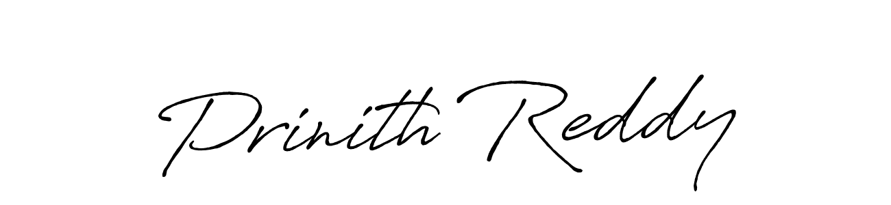 You should practise on your own different ways (Antro_Vectra_Bolder) to write your name (Prinith Reddy) in signature. don't let someone else do it for you. Prinith Reddy signature style 7 images and pictures png