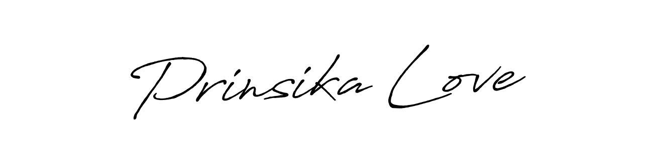 Create a beautiful signature design for name Prinsika Love. With this signature (Antro_Vectra_Bolder) fonts, you can make a handwritten signature for free. Prinsika Love signature style 7 images and pictures png