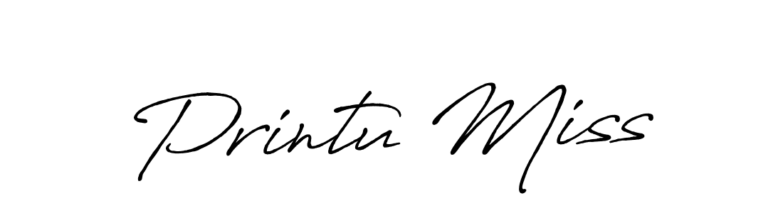 Make a beautiful signature design for name Printu Miss. Use this online signature maker to create a handwritten signature for free. Printu Miss signature style 7 images and pictures png