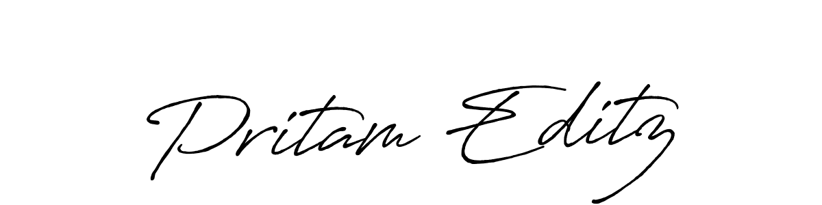 You should practise on your own different ways (Antro_Vectra_Bolder) to write your name (Pritam Editz) in signature. don't let someone else do it for you. Pritam Editz signature style 7 images and pictures png