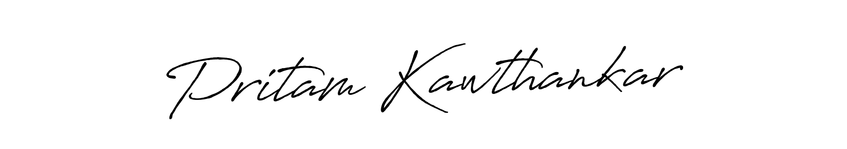 Design your own signature with our free online signature maker. With this signature software, you can create a handwritten (Antro_Vectra_Bolder) signature for name Pritam Kawthankar. Pritam Kawthankar signature style 7 images and pictures png
