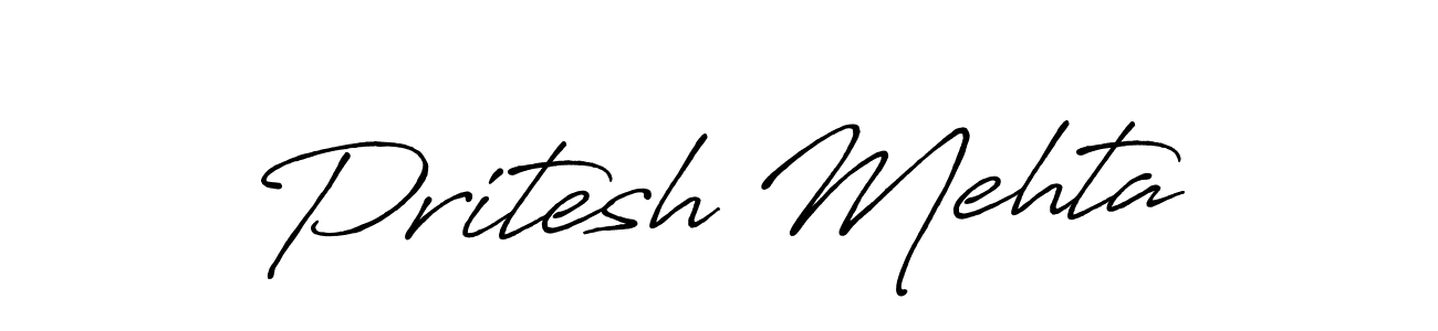 Create a beautiful signature design for name Pritesh Mehta. With this signature (Antro_Vectra_Bolder) fonts, you can make a handwritten signature for free. Pritesh Mehta signature style 7 images and pictures png