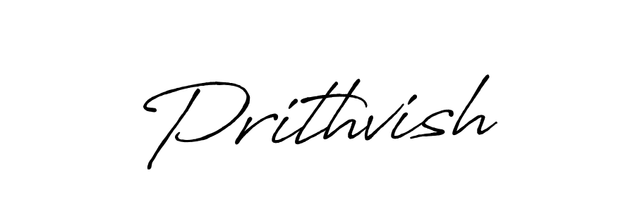 Design your own signature with our free online signature maker. With this signature software, you can create a handwritten (Antro_Vectra_Bolder) signature for name Prithvish. Prithvish signature style 7 images and pictures png