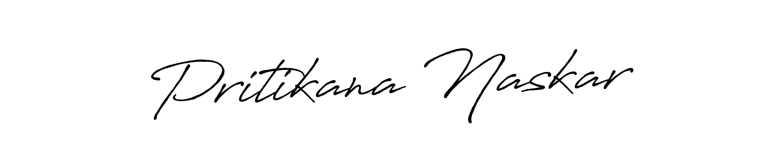 Make a beautiful signature design for name Pritikana Naskar. With this signature (Antro_Vectra_Bolder) style, you can create a handwritten signature for free. Pritikana Naskar signature style 7 images and pictures png