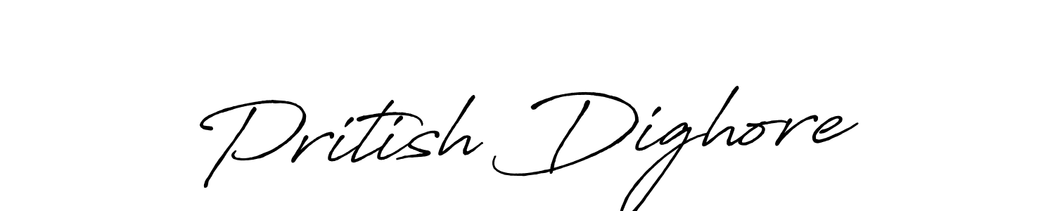 Create a beautiful signature design for name Pritish Dighore. With this signature (Antro_Vectra_Bolder) fonts, you can make a handwritten signature for free. Pritish Dighore signature style 7 images and pictures png