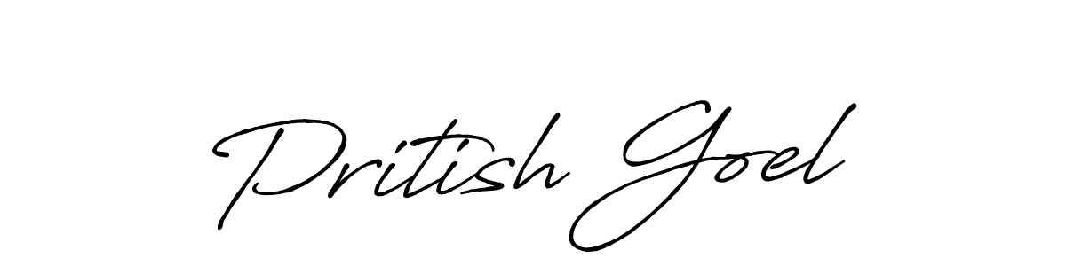 Make a beautiful signature design for name Pritish Goel. With this signature (Antro_Vectra_Bolder) style, you can create a handwritten signature for free. Pritish Goel signature style 7 images and pictures png