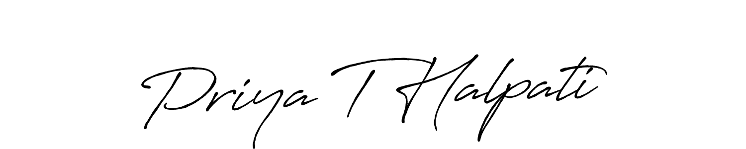 Design your own signature with our free online signature maker. With this signature software, you can create a handwritten (Antro_Vectra_Bolder) signature for name Priya T Halpati. Priya T Halpati signature style 7 images and pictures png