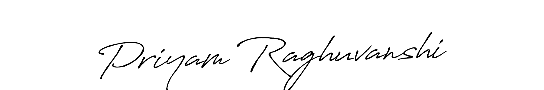 Also You can easily find your signature by using the search form. We will create Priyam Raghuvanshi name handwritten signature images for you free of cost using Antro_Vectra_Bolder sign style. Priyam Raghuvanshi signature style 7 images and pictures png