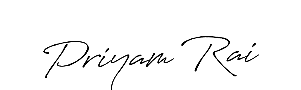 How to make Priyam Rai name signature. Use Antro_Vectra_Bolder style for creating short signs online. This is the latest handwritten sign. Priyam Rai signature style 7 images and pictures png