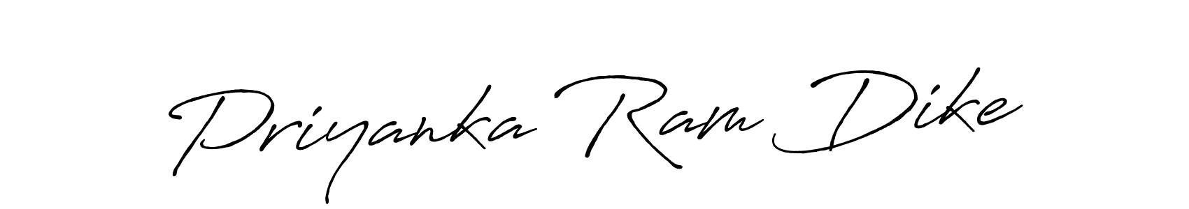 Use a signature maker to create a handwritten signature online. With this signature software, you can design (Antro_Vectra_Bolder) your own signature for name Priyanka Ram Dike. Priyanka Ram Dike signature style 7 images and pictures png