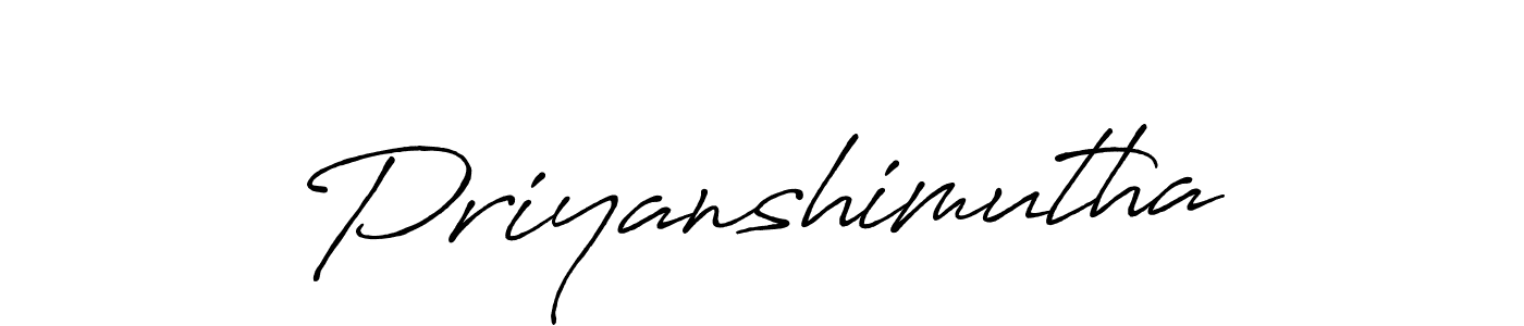 Use a signature maker to create a handwritten signature online. With this signature software, you can design (Antro_Vectra_Bolder) your own signature for name Priyanshimutha. Priyanshimutha signature style 7 images and pictures png
