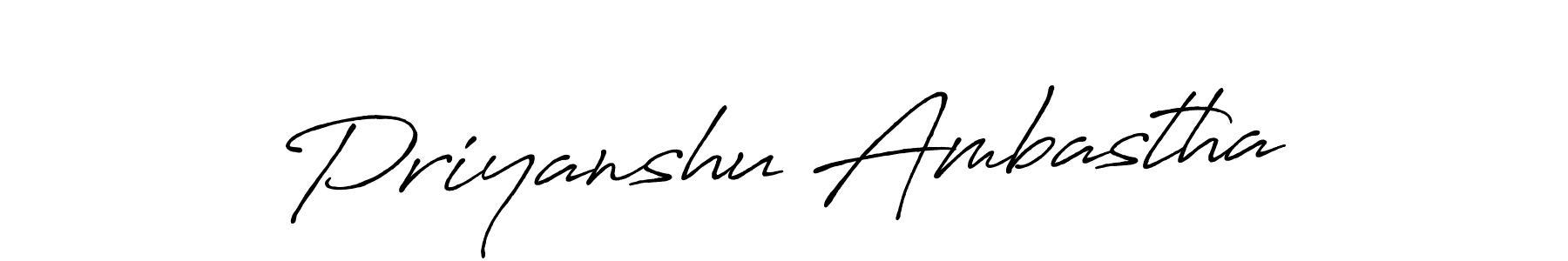Create a beautiful signature design for name Priyanshu Ambastha. With this signature (Antro_Vectra_Bolder) fonts, you can make a handwritten signature for free. Priyanshu Ambastha signature style 7 images and pictures png