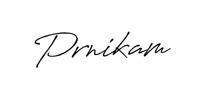 Also we have Prnikam name is the best signature style. Create professional handwritten signature collection using Antro_Vectra_Bolder autograph style. Prnikam signature style 7 images and pictures png