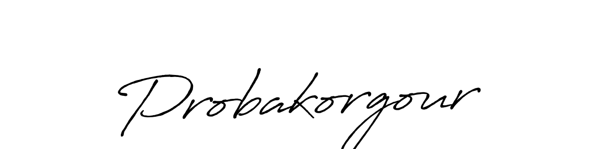 Probakorgour stylish signature style. Best Handwritten Sign (Antro_Vectra_Bolder) for my name. Handwritten Signature Collection Ideas for my name Probakorgour. Probakorgour signature style 7 images and pictures png