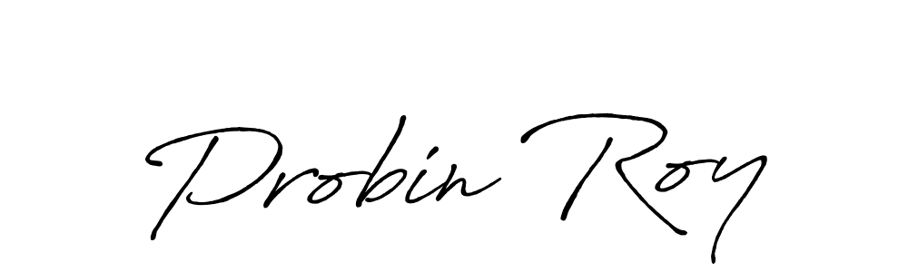 Design your own signature with our free online signature maker. With this signature software, you can create a handwritten (Antro_Vectra_Bolder) signature for name Probin Roy. Probin Roy signature style 7 images and pictures png