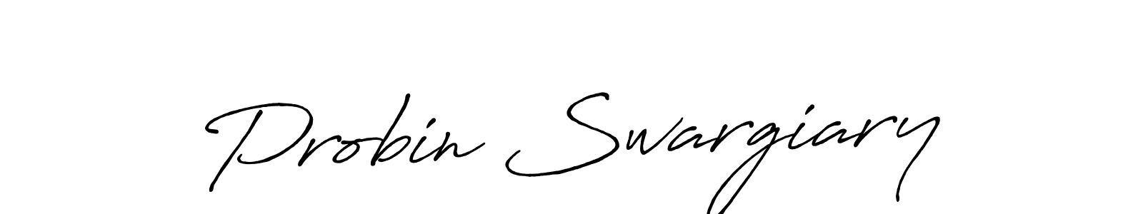 You should practise on your own different ways (Antro_Vectra_Bolder) to write your name (Probin Swargiary) in signature. don't let someone else do it for you. Probin Swargiary signature style 7 images and pictures png