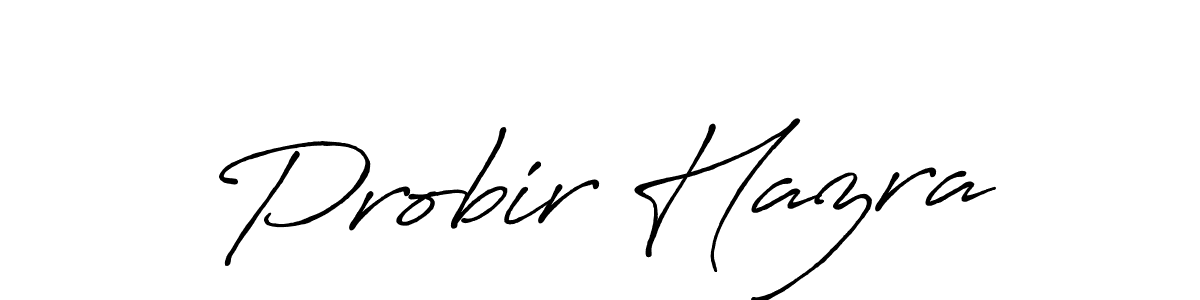 Also You can easily find your signature by using the search form. We will create Probir Hazra name handwritten signature images for you free of cost using Antro_Vectra_Bolder sign style. Probir Hazra signature style 7 images and pictures png