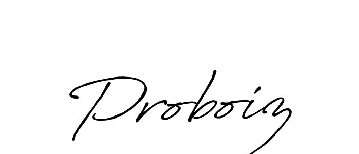 Create a beautiful signature design for name Proboiz. With this signature (Antro_Vectra_Bolder) fonts, you can make a handwritten signature for free. Proboiz signature style 7 images and pictures png