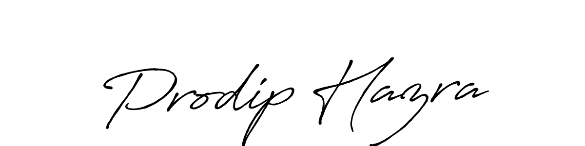 Make a short Prodip Hazra signature style. Manage your documents anywhere anytime using Antro_Vectra_Bolder. Create and add eSignatures, submit forms, share and send files easily. Prodip Hazra signature style 7 images and pictures png
