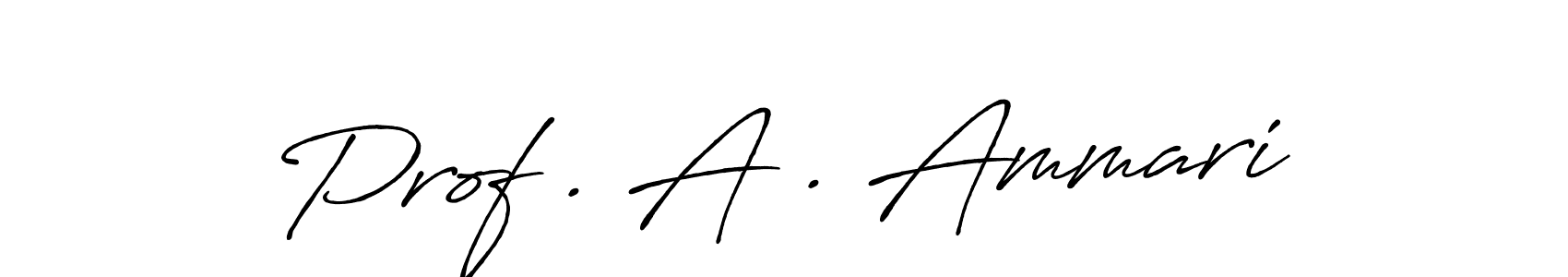 How to make Prof . A . Ammari signature? Antro_Vectra_Bolder is a professional autograph style. Create handwritten signature for Prof . A . Ammari name. Prof . A . Ammari signature style 7 images and pictures png