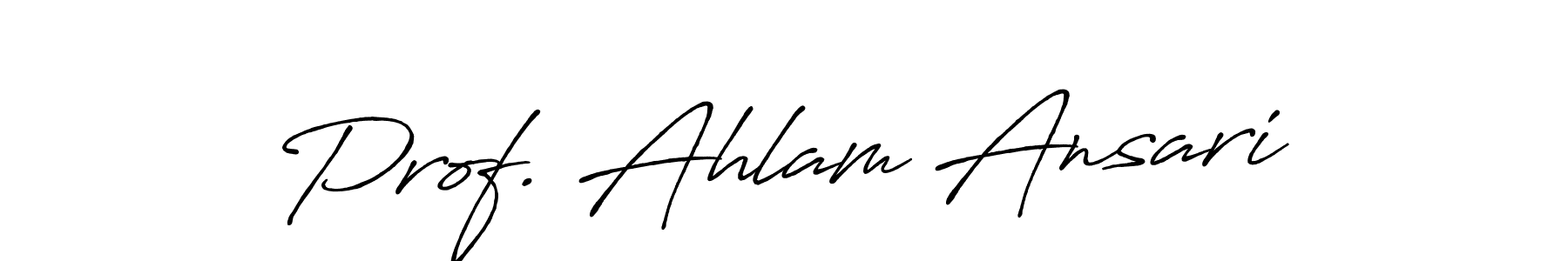 Create a beautiful signature design for name Prof. Ahlam Ansari. With this signature (Antro_Vectra_Bolder) fonts, you can make a handwritten signature for free. Prof. Ahlam Ansari signature style 7 images and pictures png