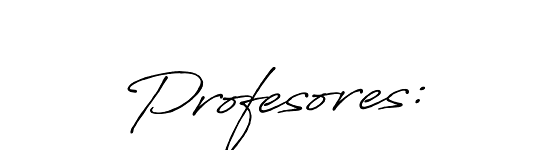 Also we have Profesores: name is the best signature style. Create professional handwritten signature collection using Antro_Vectra_Bolder autograph style. Profesores: signature style 7 images and pictures png