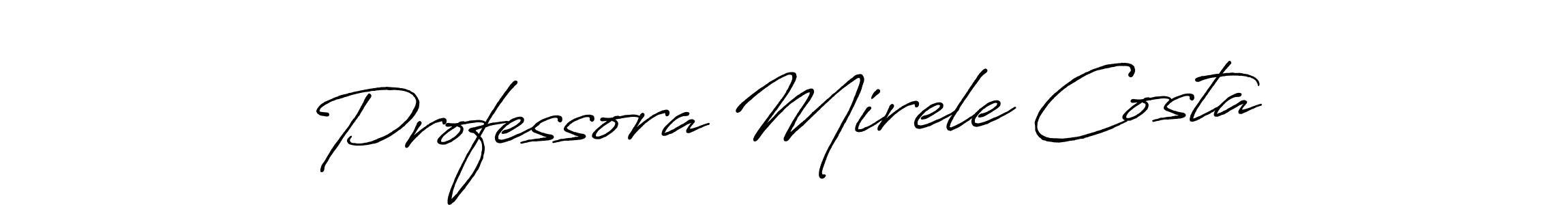 Use a signature maker to create a handwritten signature online. With this signature software, you can design (Antro_Vectra_Bolder) your own signature for name Professora Mirele Costa. Professora Mirele Costa signature style 7 images and pictures png