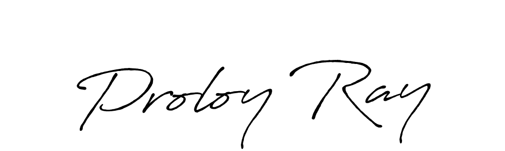 You should practise on your own different ways (Antro_Vectra_Bolder) to write your name (Proloy Ray) in signature. don't let someone else do it for you. Proloy Ray signature style 7 images and pictures png