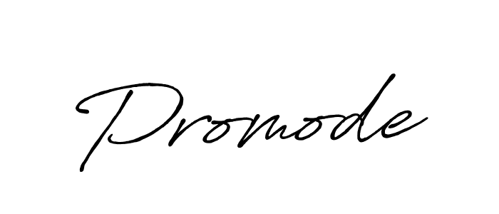 You should practise on your own different ways (Antro_Vectra_Bolder) to write your name (Promode) in signature. don't let someone else do it for you. Promode signature style 7 images and pictures png