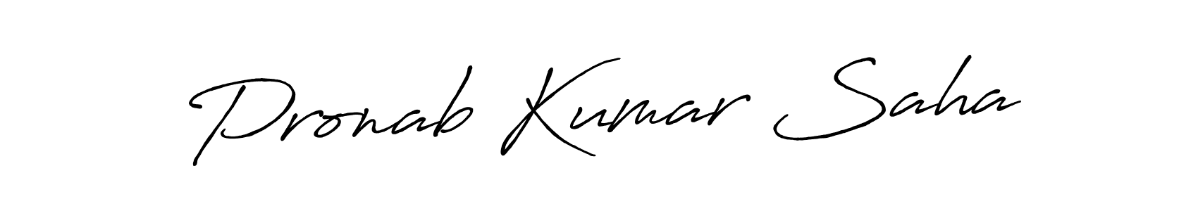 The best way (Antro_Vectra_Bolder) to make a short signature is to pick only two or three words in your name. The name Pronab Kumar Saha include a total of six letters. For converting this name. Pronab Kumar Saha signature style 7 images and pictures png