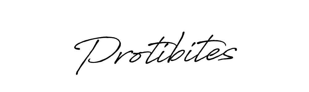 You should practise on your own different ways (Antro_Vectra_Bolder) to write your name (Protibites) in signature. don't let someone else do it for you. Protibites signature style 7 images and pictures png