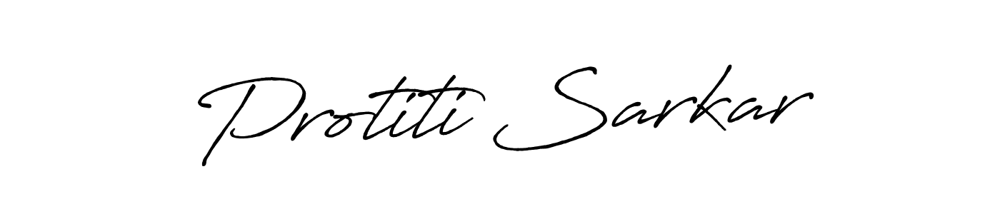 Create a beautiful signature design for name Protiti Sarkar. With this signature (Antro_Vectra_Bolder) fonts, you can make a handwritten signature for free. Protiti Sarkar signature style 7 images and pictures png