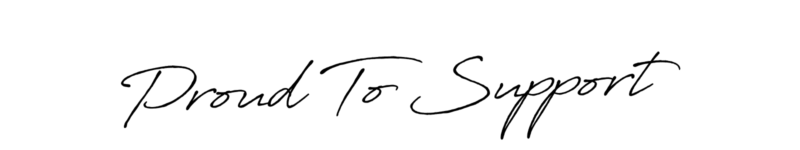 It looks lik you need a new signature style for name Proud To Support. Design unique handwritten (Antro_Vectra_Bolder) signature with our free signature maker in just a few clicks. Proud To Support signature style 7 images and pictures png