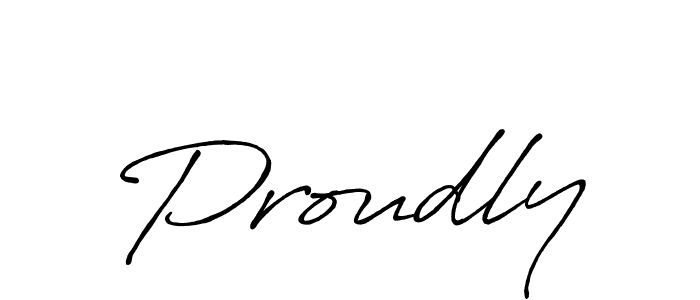 How to make Proudly signature? Antro_Vectra_Bolder is a professional autograph style. Create handwritten signature for Proudly name. Proudly signature style 7 images and pictures png