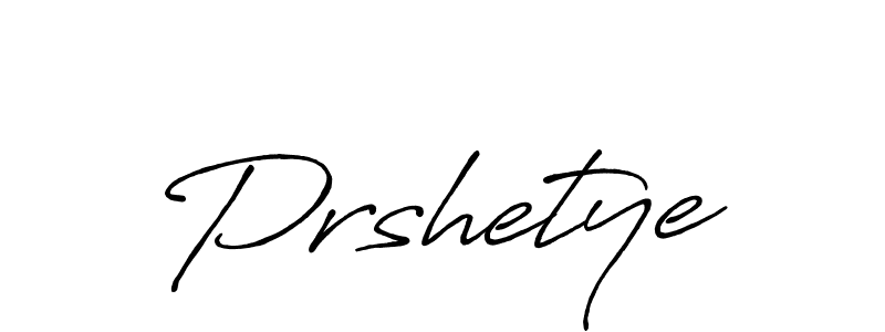 Also You can easily find your signature by using the search form. We will create Prshetye name handwritten signature images for you free of cost using Antro_Vectra_Bolder sign style. Prshetye signature style 7 images and pictures png