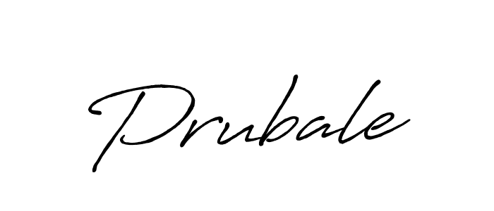 Prubale stylish signature style. Best Handwritten Sign (Antro_Vectra_Bolder) for my name. Handwritten Signature Collection Ideas for my name Prubale. Prubale signature style 7 images and pictures png