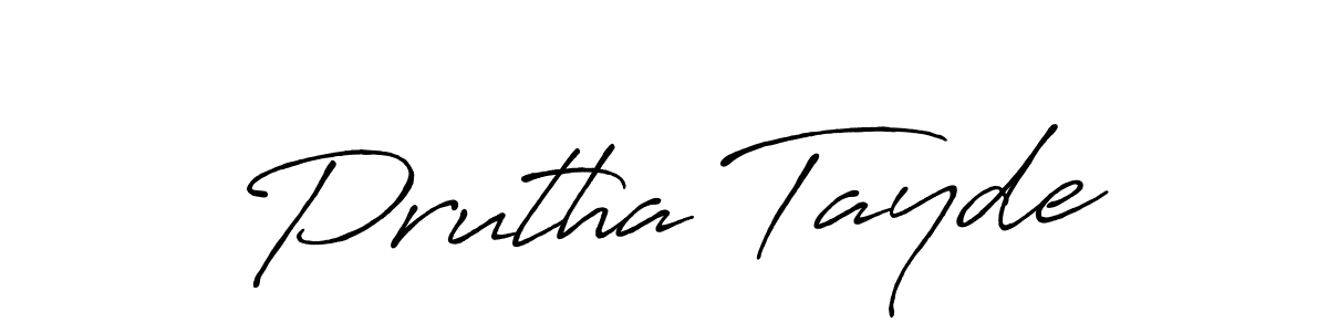 Prutha Tayde stylish signature style. Best Handwritten Sign (Antro_Vectra_Bolder) for my name. Handwritten Signature Collection Ideas for my name Prutha Tayde. Prutha Tayde signature style 7 images and pictures png