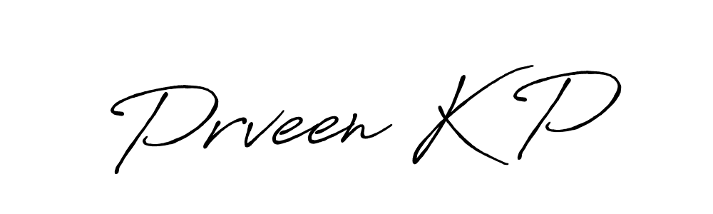 How to make Prveen K P name signature. Use Antro_Vectra_Bolder style for creating short signs online. This is the latest handwritten sign. Prveen K P signature style 7 images and pictures png