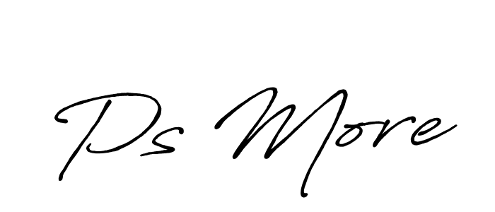 if you are searching for the best signature style for your name Ps More. so please give up your signature search. here we have designed multiple signature styles  using Antro_Vectra_Bolder. Ps More signature style 7 images and pictures png