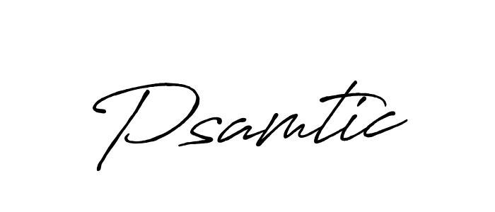 Also we have Psamtic name is the best signature style. Create professional handwritten signature collection using Antro_Vectra_Bolder autograph style. Psamtic signature style 7 images and pictures png