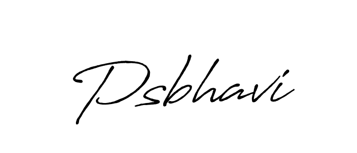 Design your own signature with our free online signature maker. With this signature software, you can create a handwritten (Antro_Vectra_Bolder) signature for name Psbhavi. Psbhavi signature style 7 images and pictures png