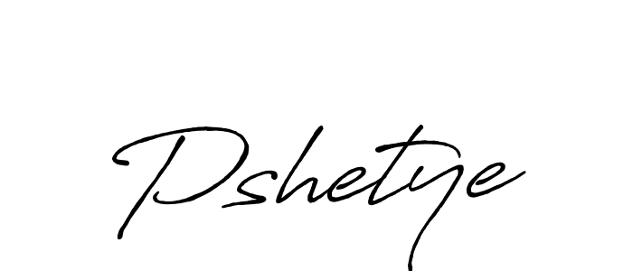 Create a beautiful signature design for name Pshetye. With this signature (Antro_Vectra_Bolder) fonts, you can make a handwritten signature for free. Pshetye signature style 7 images and pictures png