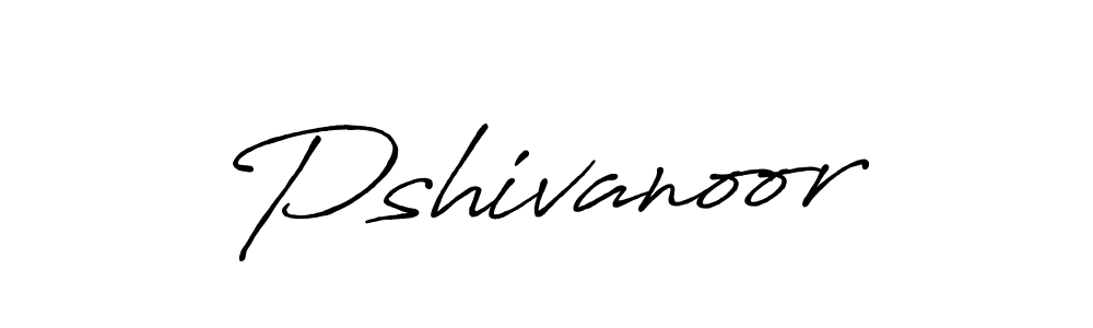 Make a beautiful signature design for name Pshivanoor. Use this online signature maker to create a handwritten signature for free. Pshivanoor signature style 7 images and pictures png