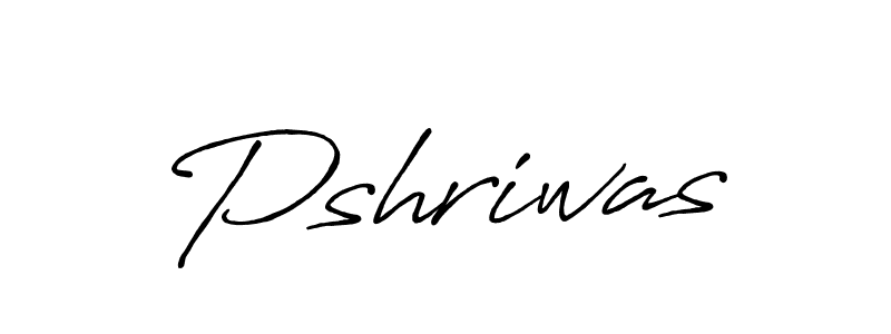 Use a signature maker to create a handwritten signature online. With this signature software, you can design (Antro_Vectra_Bolder) your own signature for name Pshriwas. Pshriwas signature style 7 images and pictures png