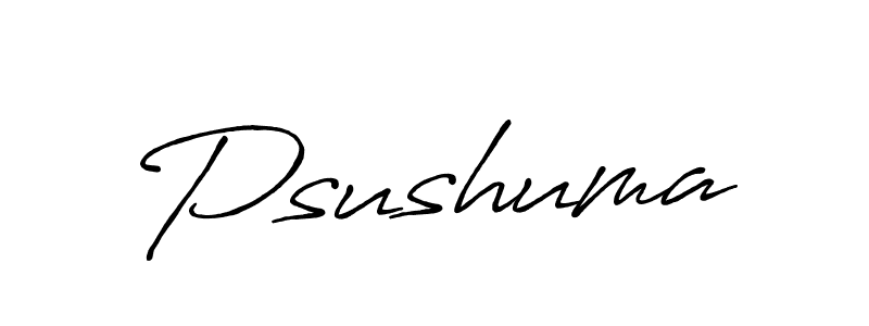 It looks lik you need a new signature style for name Psushuma. Design unique handwritten (Antro_Vectra_Bolder) signature with our free signature maker in just a few clicks. Psushuma signature style 7 images and pictures png