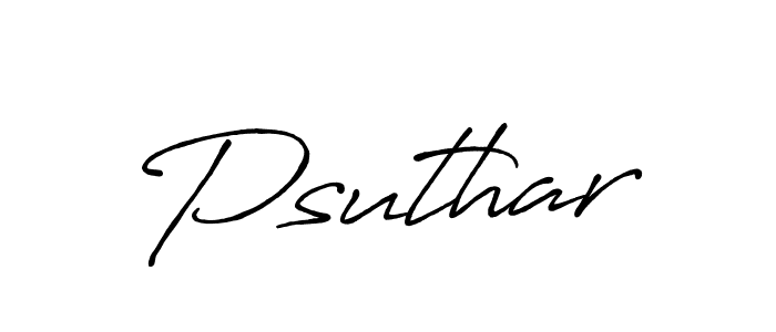 Also we have Psuthar name is the best signature style. Create professional handwritten signature collection using Antro_Vectra_Bolder autograph style. Psuthar signature style 7 images and pictures png