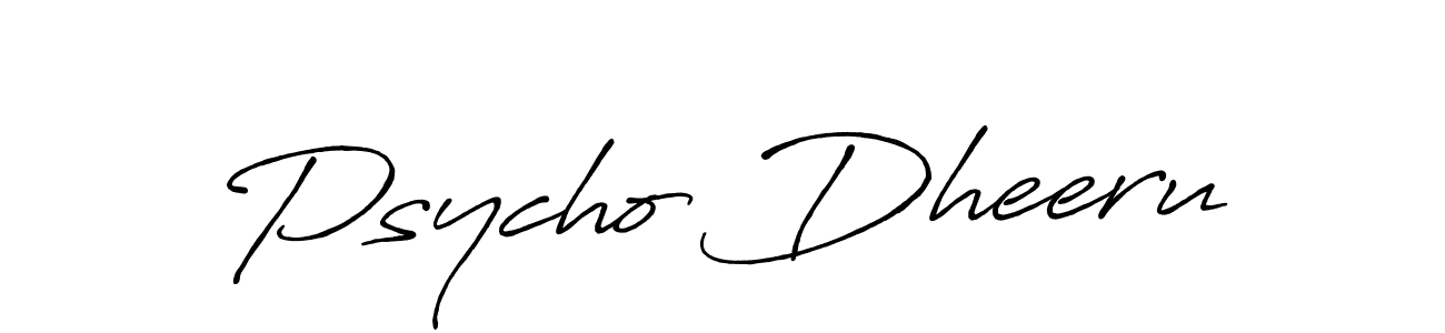 Also we have Psycho Dheeru name is the best signature style. Create professional handwritten signature collection using Antro_Vectra_Bolder autograph style. Psycho Dheeru signature style 7 images and pictures png