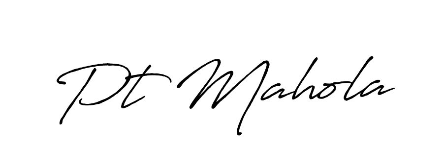 Once you've used our free online signature maker to create your best signature Antro_Vectra_Bolder style, it's time to enjoy all of the benefits that Pt Mahola name signing documents. Pt Mahola signature style 7 images and pictures png
