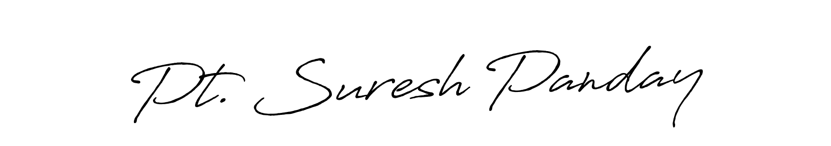 You should practise on your own different ways (Antro_Vectra_Bolder) to write your name (Pt. Suresh Panday) in signature. don't let someone else do it for you. Pt. Suresh Panday signature style 7 images and pictures png